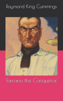 Tarrano the Conqueror