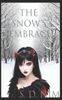 The Snow's Embrace