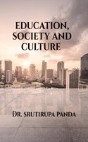 Education, Society and Culture
