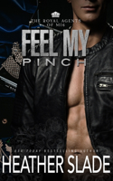 Feel My Pinch