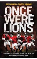 Once Were Lions