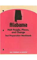Alabama Holt People, Places, and Change Test Preparation Workbook