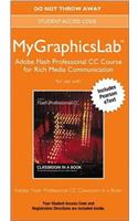Mylab Graphics Adobe Flash Professional CC Course Access Card