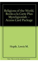 Religions of the World, Books a la Carte Plus Myreligionlab -- Access Card Package: (English)