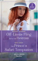 Off-Limits Fling With The Heiress / The Prince's Safari Temptation