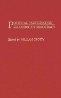 Political Participation and American Democracy