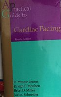 A Practical Guide to Cardiac Pacing