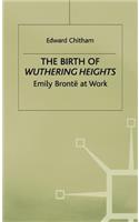 Birth of Wuthering Heights