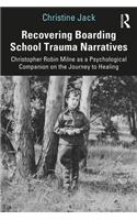 Recovering Boarding School Trauma Narratives