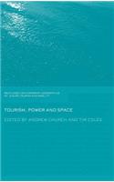 Tourism, Power and Space