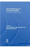 The Critical Turn in Tourism Studies