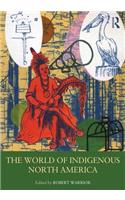 World of Indigenous North America