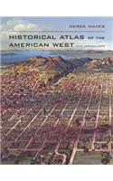 Historical Atlas of the American West