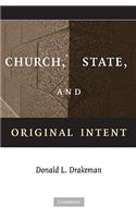 Church, State, and Original Intent