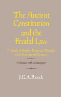 The Ancient Constitution and the Feudal Law