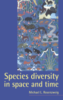 Species Diversity in Space and Time