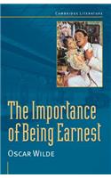 Oscar Wilde: 'The Importance of Being Earnest': (Cambridge Literature)