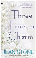 Three Times a Charm: (3 Second Chances)