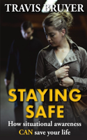 Staying Safe
