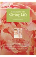 Gift of Giving Life