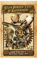 Steam Powered Tales of Awesomeness Vol1