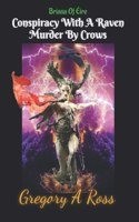 Bríana Of Éire: Conspiracy With A Raven Murder by Crows