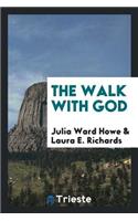 The Walk with God