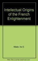 Intellectual Origins of the French Enlightenment