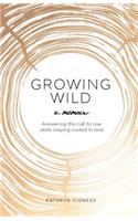 Growing Wild