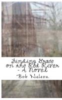 Finding Grace on the Red River