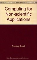 Computing for Non-scientific Applications
