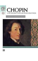 Chopin -- 19 of His Most Popular Piano Selections: A Practical Performing Edition, Book & CD