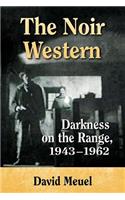 The Noir Western
