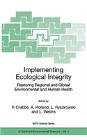 Implementing Ecological Integrity