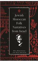 Jewish Moroccan Folk Narratives from Israel