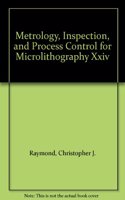 Metrology, Inspection, and Process Control for Microlithography XXIV