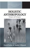 Holistic Anthropology