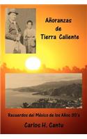 Añoranzas de Tierra Caliente