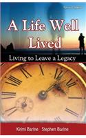 Life Well Lived