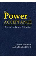 Power of Acceptance