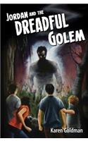 Jordan and the Dreadful Golem