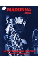 Madonna...Raw - Uno dei primissimi concerti
