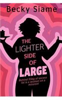 Lighter Side of Large