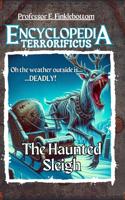 The Haunted Sleigh