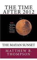 Time After 2012