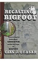 Recasting Bigfoot