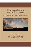How to Easily Teach Math to First Graders?
