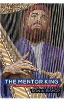 The Mentor King