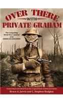Over There with Private Graham