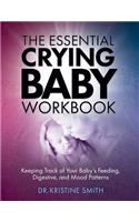 Essential Crying Baby Workbook